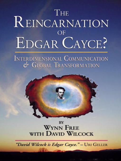 Title details for The Reincarnation of Edgar Cayce? by Wynn Free - Available